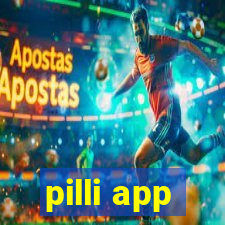 pilli app